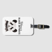Moderne Panda schwarz und weiß mit Zitat Gepäckanhänger (Vorderseite (Horizontal))