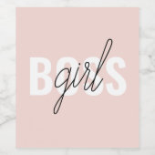 Moderne Pastel Pink Girl Boss Phrase Weinetikett (Einzelnes Label)