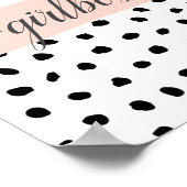 Moderne pastellrosa Girl Boss & Black Dots Poster (Ecke)