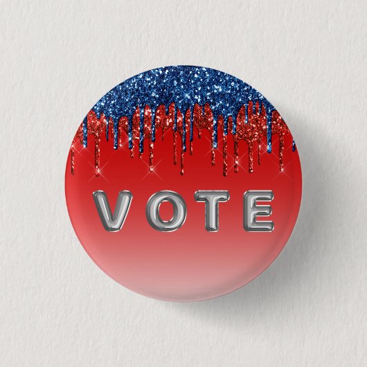 Moderne patriotische Glitter-Drip-Abstimmung Button (Vorderseite)