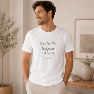 Moderne Personalisierte Liebeszitat T-Shirt