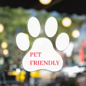 Moderne "Pet Friendly" Paw Print Fensteraufkleber