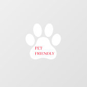 Moderne "Pet Friendly" Paw Print Fensteraufkleber (Blatt)