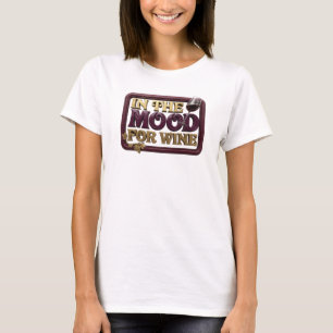 Moderne Pink IN DER STIMMUNG FÜR WEIN Statement T- T-Shirt