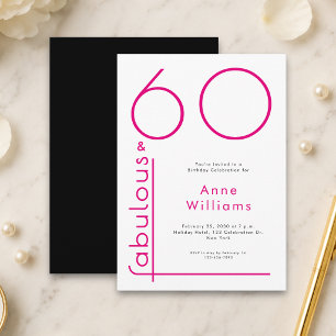 Moderne Pink Sixty and Fabulous 60. Geburtstagsfei Einladung