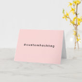 Moderne Pinke Hashtag-Trenddesign Karte (Gelbe Blume)
