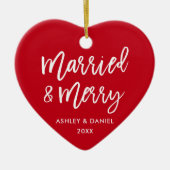Moderne Pinselschrift Verheiratet & Merry Wedding Keramik Ornament (Vorne)
