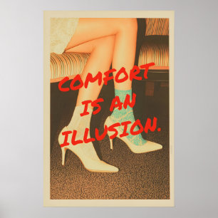 Moderne Pop-Art-Druck Komfort ist eine Illusion Poster