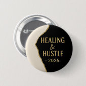 Moderne Positivitäts-Hustle und Heilung 2026 Button (Vorne & Hinten)