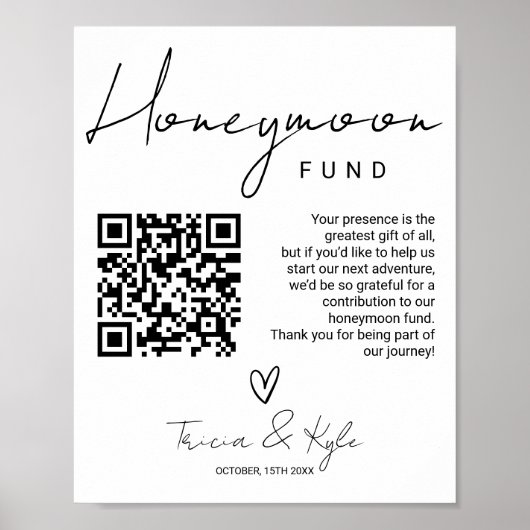 Moderne QR-Code Schwarz-weiß Honeymoon Fund Weddin Poster (Vorne)