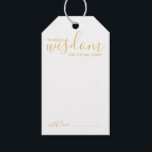 Moderne Ratschläge zur Hochzeit von Skripten und W Geschenkanhänger<br><div class="desc">Fügen Sie Ihrer Hochzeit eine persönliche Touch mit einem modernen Skript Hochzeitsratschlag und Wünsche Tag-Karte. Diese Ratenkarte enthält den Titel 'Worte der Weisheit' mit Details in Goldskript und sans serif Schriftart Stil auf weißem Hintergrund. Ideal für Hochzeiten, Babydusche, Geburtstagsparty, Brautparty, Junggeselinnen-Abschied und alle besondere Anlässe. Bitte beachten Sie: Die Details...</div>