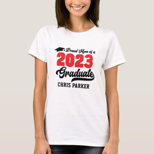 Moderne Red Script Proud MAMA eines Absolventen 20 T-Shirt (Vorderseite)