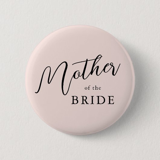 Moderne romantische Schrift Rosa Mutter der Braut Button (Vorderseite)