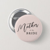 Moderne romantische Schrift Rosa Mutter der Braut Button (Vorne & Hinten)