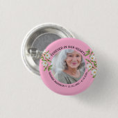 Moderne rosa florale Gedenkbutton 'Für immer in un Button (Vorne & Hinten)