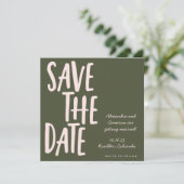 Moderne Rosa Olive Green Handwriting Wedding Save The Date (Stehend Vorderseite)