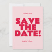 Moderne rosa rote, leuchtende Funky Bold Retro Wed Save The Date (Vorderseite)