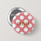 Moderne rosa Tupfen Button (Vorne & Hinten)