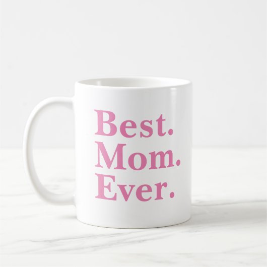 Moderne rosa Typografie "Beste Mama je" Kaffeetasse (Links)