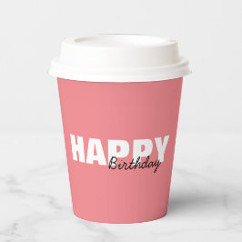 Moderne rosa Typografie zum Geburtstag Pappbecher