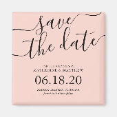 Moderne, rosafarbene SkriptWedding Save the Date Magnet (Vorne)