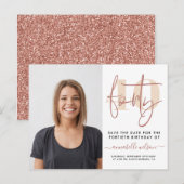 Moderne Rose Gold 40. Geburtstag Foto Save the Dat Postkarte (Vorne/Hinten)