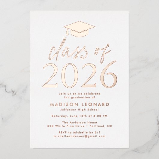 Moderne Rose Gold Class 2025 Graduation Party Folieneinladung (Vorderseite)