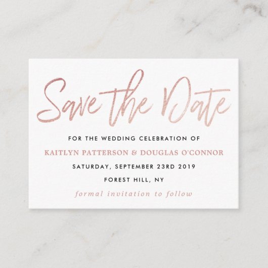 Moderne Rose Gold Foil Script Save the Date Begleitkarte (Vorderseite)