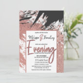 Moderne Rose Gold Glitzer Black Brushstroke Abend Einladung (Stehend Vorderseite)