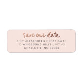 Moderne Rose Gold Save the Date rosa Rücksendeadre (Vorne)