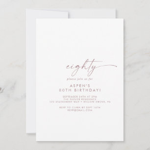 Moderne Rose Gold Script 80. Geburtstagsparty Einladung