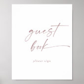 Moderne Rose Gold Script Gästebuchsignatur Poster (Vorne)