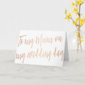 Moderne Rose Gold "To my mum on my wedday" Karte (Gelbe Blume)