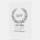 Moderne Rustikale 'I Do BBQ' Hochzeits-Willkommens Acrylschild (Winkel)