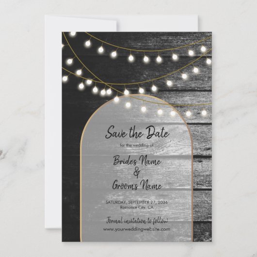Moderne Rustikale Schwarz-Holz Gold Lights Arch We Save The Date (Vorderseite)