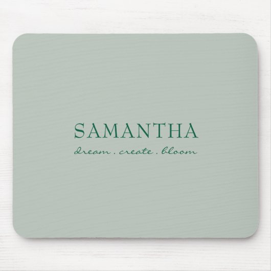 Moderne Salbeigrüne Name Positive Zitat Mousepad (Vorne)