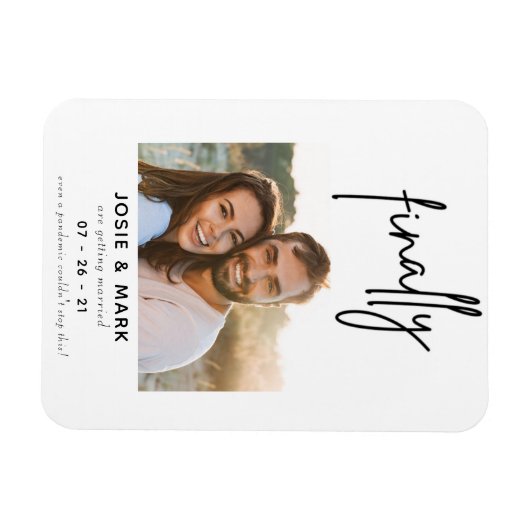 Moderne Schrift endlich Foto Save the Date Magnet (Horizontal)