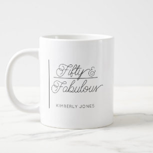 Moderne Schrift Fifty und Fabulous 50. Geburtstag Jumbo-Tasse