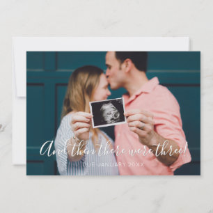 Moderne Schrift und dann gab es drei Schwangerscha Ankündigung