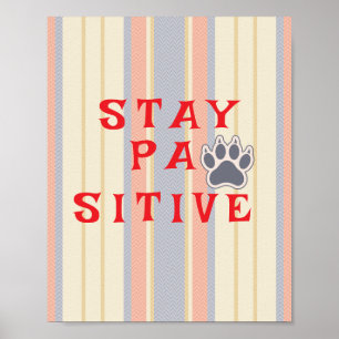 Moderne Schrift	Vintage-Einladung   bleib positiv Poster