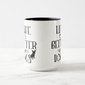 Moderne Schwarz Text Design-Life ist besser mit Hu Tasse (Zentrum)