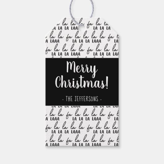Moderne Schwarz-Weiß Fa La La Christmas Wrapp Geschenkanhänger (Vorderseite)