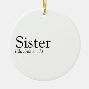 Moderne Schwarz-Weiß-Fun-Schwester-Definition Keramik Ornament