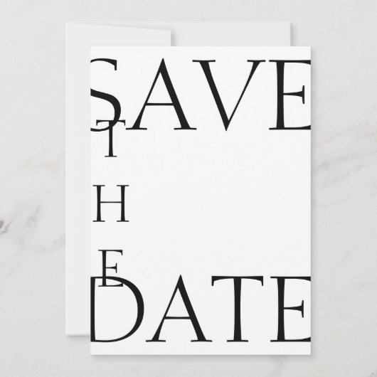 Moderne Schwarz-weiße Minimal-Typografie Save The Date (Rückseite)