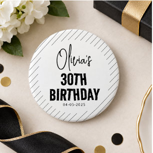 Moderne schwarze Schrift 30. Geburtstag Chic & Min Button