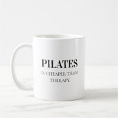 Moderne schwarze Typografie Lustige Pilates-Spruch Kaffeetasse (Links)
