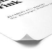 Moderne schwarze Typografie Signature Drink-Zeiche Poster (Ecke)