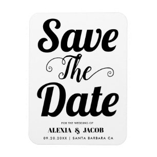 Moderne schwarzweiße Typografie Save the Date Magnet