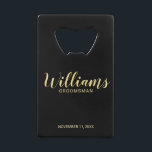 Moderne Script Black&Gold Personalisierte Trauzeug Geldbeutel Flaschenöffner<br><div class="desc">Modernes Script Personalisiert Trauzeugen Bottle Opener mit dem Namen des personalisierten Trauzeugen im modernen Drehbuch Schriftart Stil mit Titel und Hochzeitsdatum in modernen Sans Serif Schriftart Stil auf schwarzem Hintergrund. Auch perfekt für Trauzeugin, Blütenmädchen, Brautmutter, Trauzeuge, Trauzeuge und mehr. Bitte beachten Sie: Die Details der Folie werden im Kunstwerk simuliert....</div>