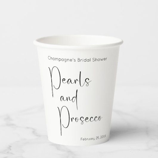 Moderne Script Brautparty Perlen und Prosecco Pappbecher (Vorderseite)
